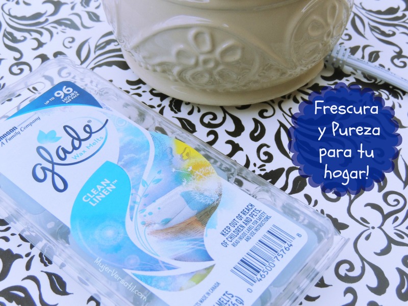 #SienteGlade con Glade® Clean Linen® scented Wax Melts